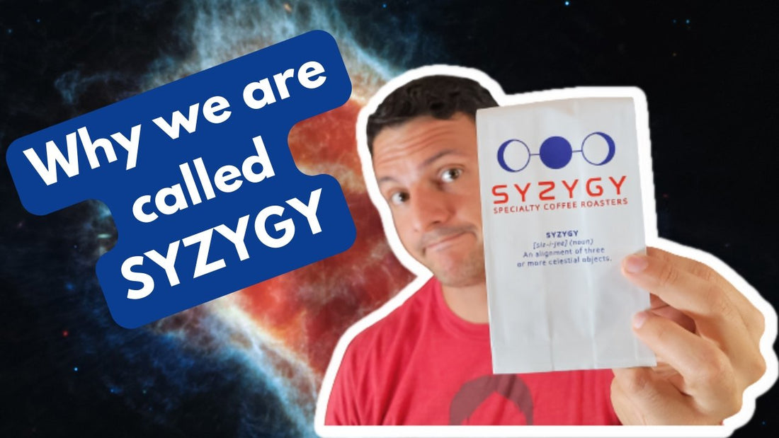 (VIDEO) Why we are called SYZYGY (Video) + James Webb Space Telescope's First Image! - Syzygy Coffee - Specialty Coffee Roasters